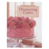 Wilton Decorating Cakes: A Reference And Idea Book By The School